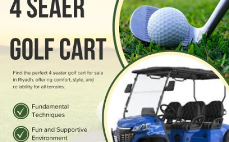 The Ultimate Guide to Finding the Best 4 Seater Golf Cart for Sale in Riyadh