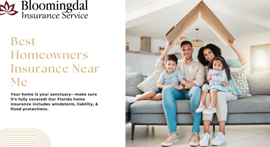 Find the Best Homeowners Insurance Near Me with Bloomingdale Insurance Services