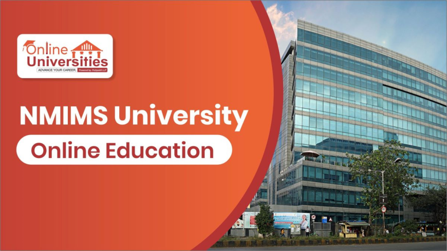 NMIMS University Online: A Smart Choice for Your Digital Education Journey