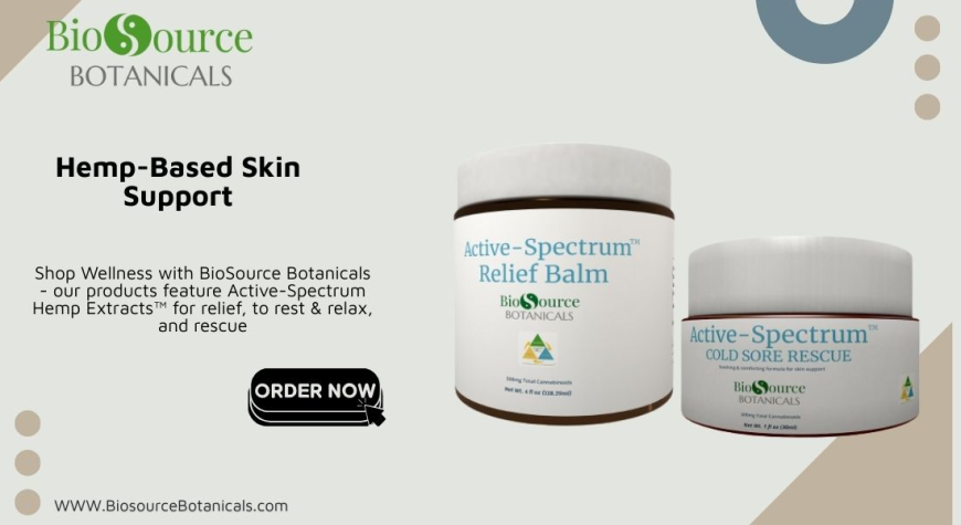 Harness the Power of Hemp-Based Skin Support: Discover BioSource Botanicals' Active Spectrum™ Relief Balm and More