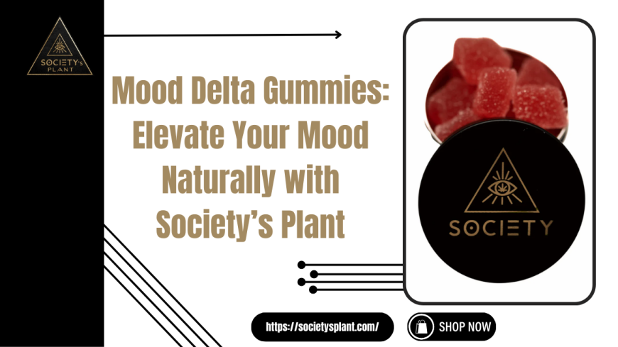 Mood Delta Gummies | Society’s Plant Natural Mood Enhancers