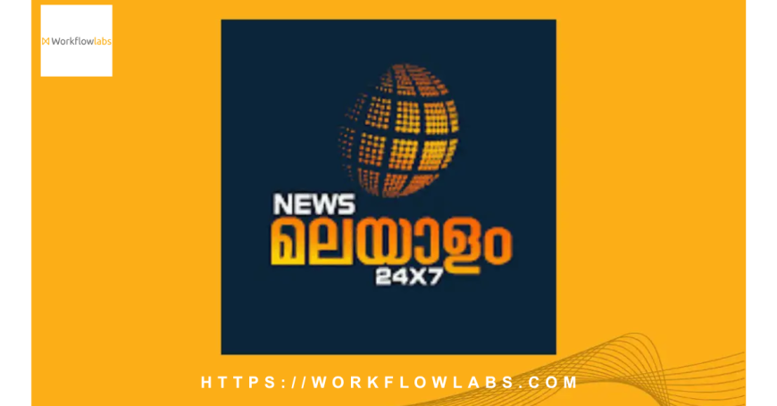 News Malayalam Elevates Digital Broadcasting with Workflowlabs’ Technology Integration