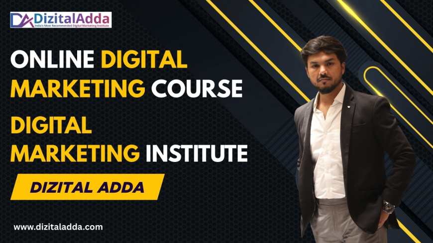 Learn Digital Marketing the Easy Way: Top Online Classes and Institutes in India