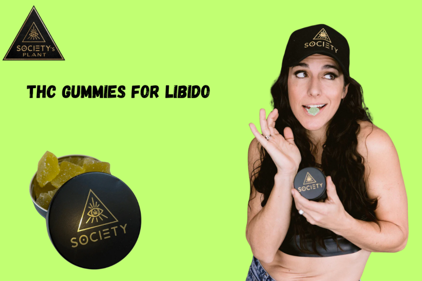 THC Gummies for Libido: Elevate Your Intimate Wellness Naturally