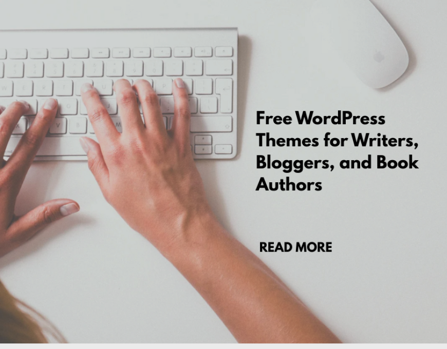 Free WordPress Themes for Writers, Bloggers, and Book Authors