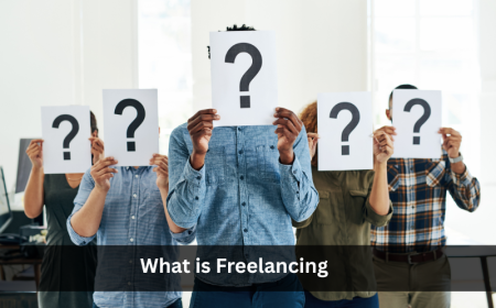 What is Freelancing? Definition, Benefits, and How to Get Started