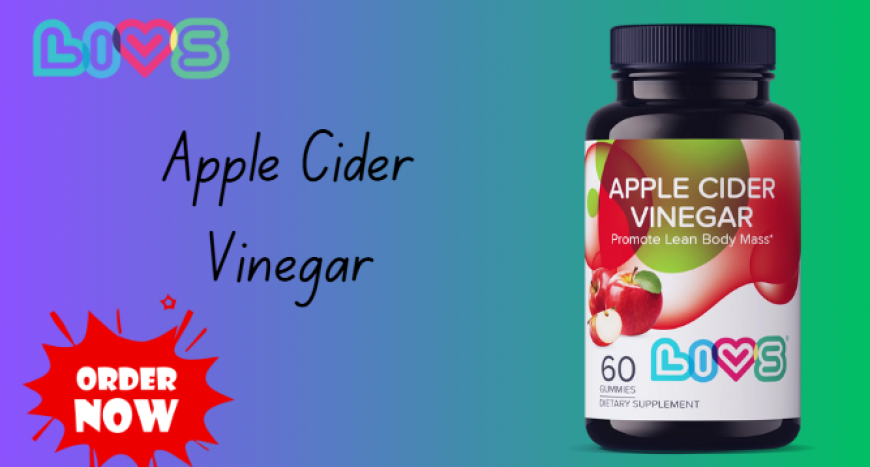 Discover the Benefits of Apple Cidar Gummies with LIVS Gummies