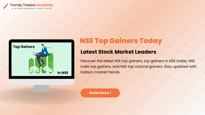 Top Gainers on NSE India | Stock Market Insights 2025