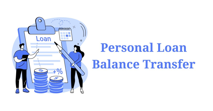 Personal Loan Transfer Explained for Beginners