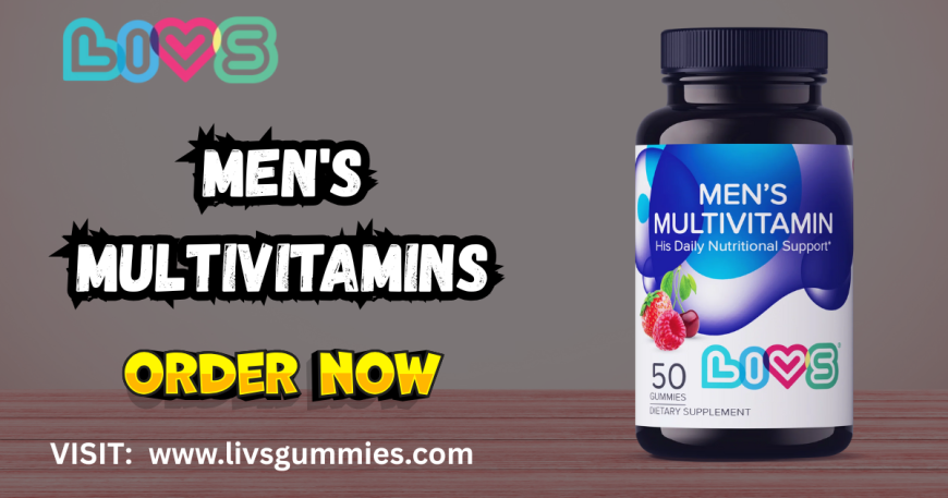LIVS Men’s Health Gummies – Easy Daily Nutrition for Miami FL Men