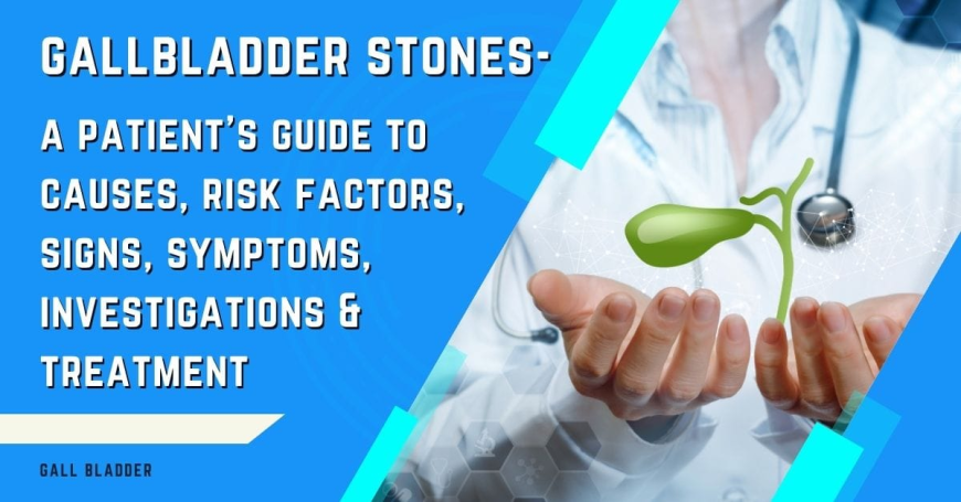 When to See a Gallbladder Stone Specialist and What to Expect