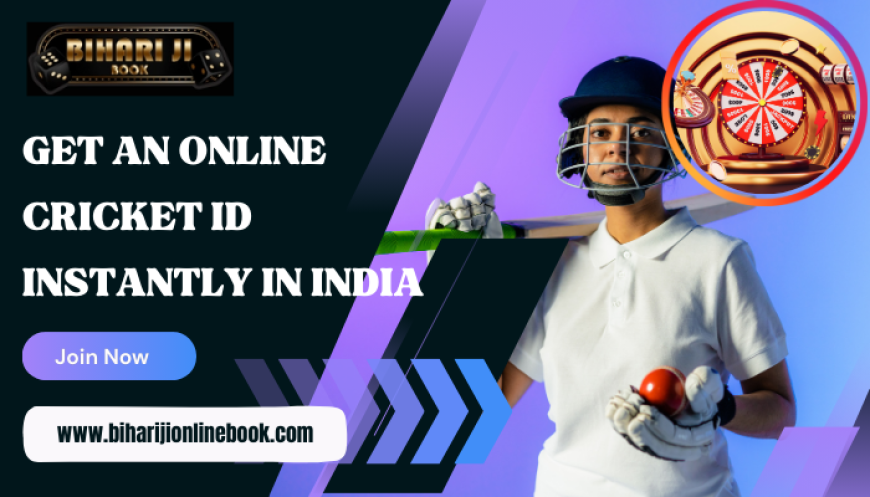How to Get an Online Cricket ID Instantly in India?