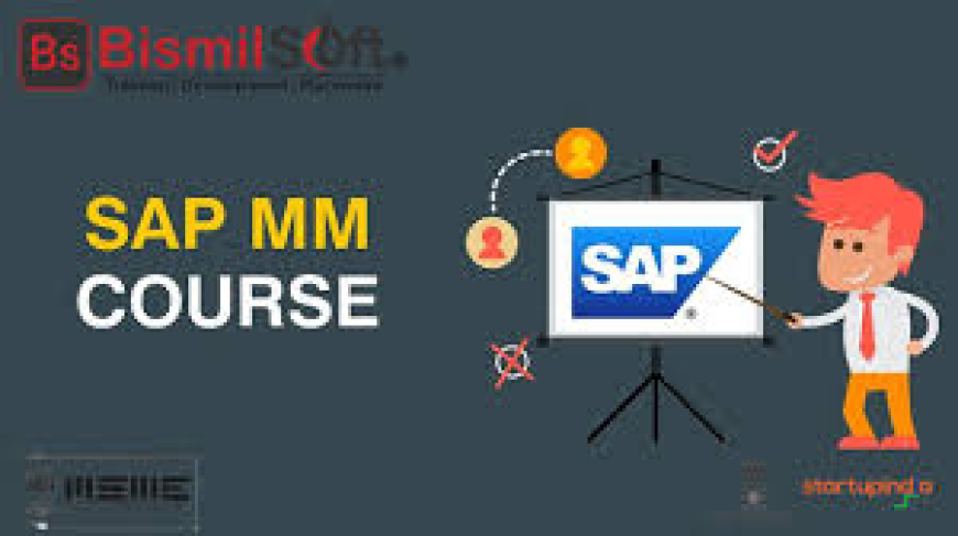 How Bismilsoft’s SAP MM Training in Noida Prepares You for Real-World Supply Chain Challenges