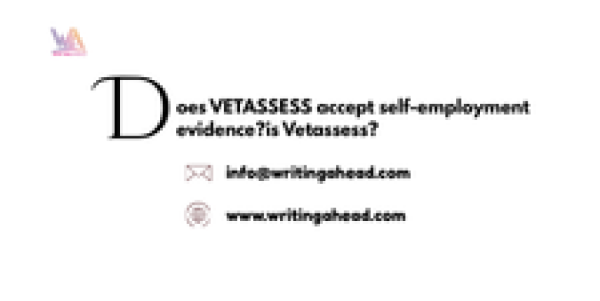 Does VETASSESS accept self-employment evidence?