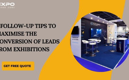 8 Follow-Up Tips to Maximise the Conversion of Leads from Exhibitions
