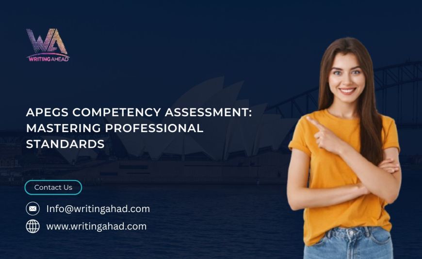APEGS Competency Assessment: Mastering Professional Standards