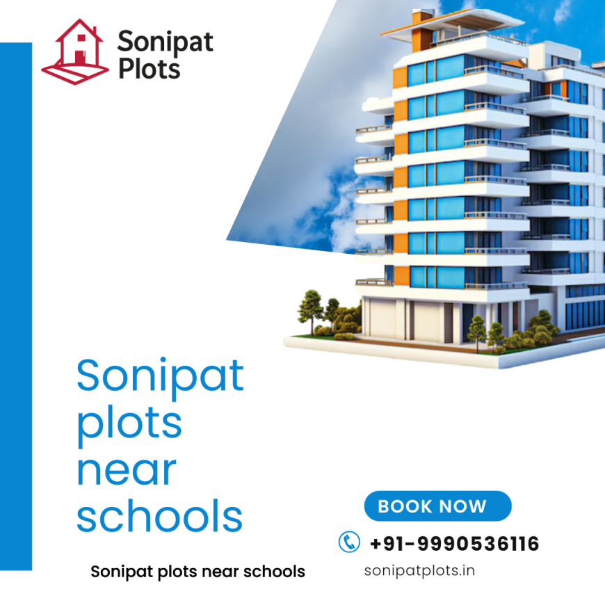 Best Business Locations: Sonipat Industrial Plots