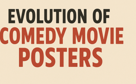 The Evolution of Comedy Movie Posters: From Slapstick to Satire