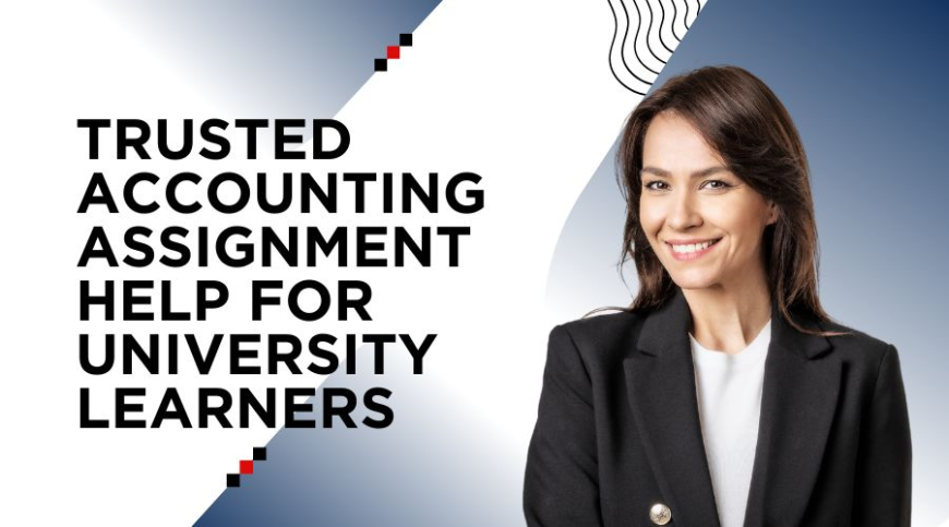 Trusted Accounting Assignment Help for University Learners
