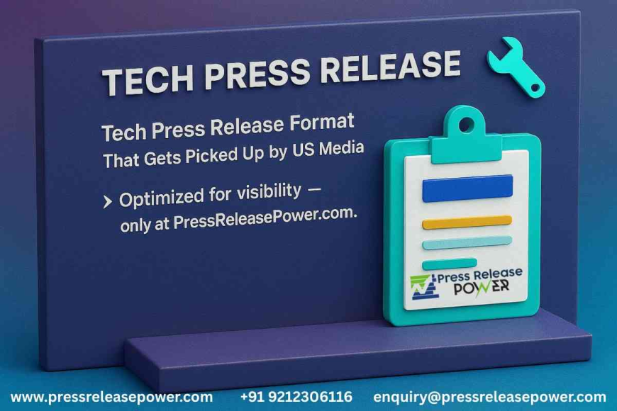 Tech Press Release Distribution for US Startups – Cost & Strategy