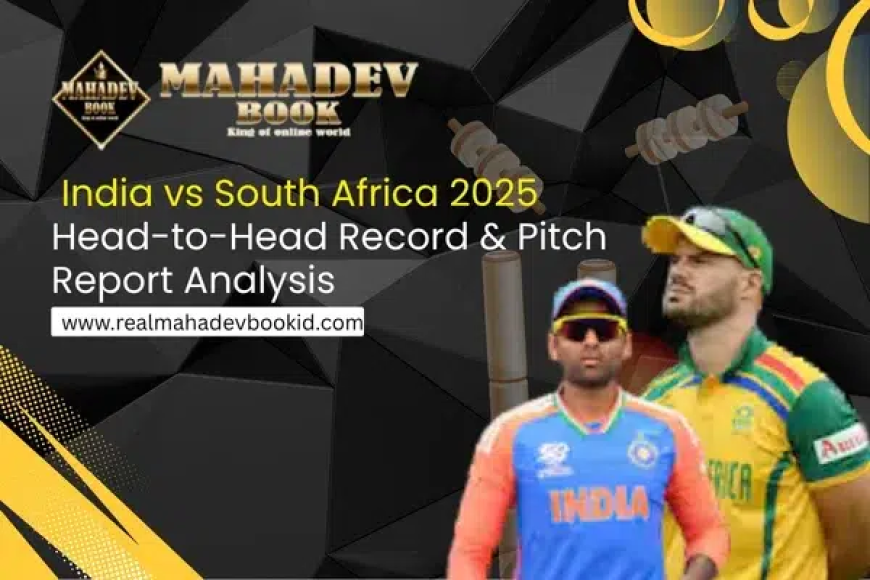 India vs South Africa 2025 – Head-to-Head Record & Pitch Report Analysis