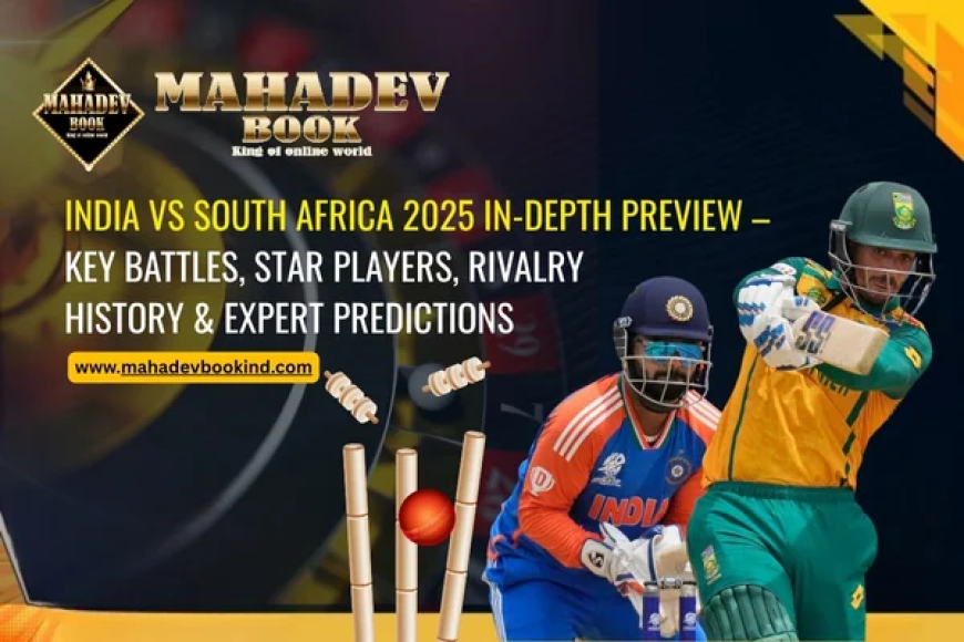 India vs South Africa 2025 In-Depth Preview – Key Battles, Star Players, Rivalry History & Expert Predictions