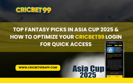 Top Fantasy Picks in Asia Cup 2025 & How to Optimize Your Cricbet99 Login for Quick Access