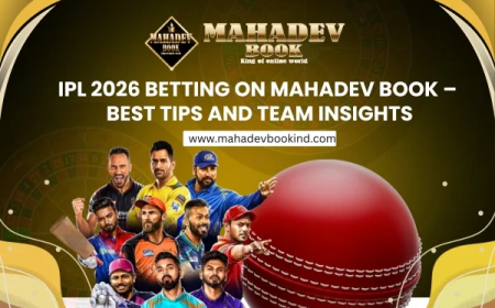 IPL 2026 Betting on Mahadev Book – Best Tips and Team Insights