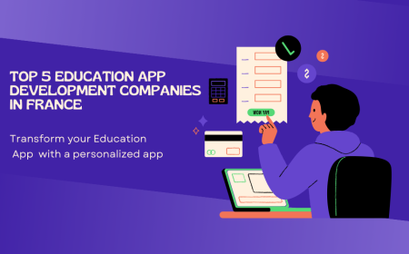 Top 5 Education App Development Companies in France
