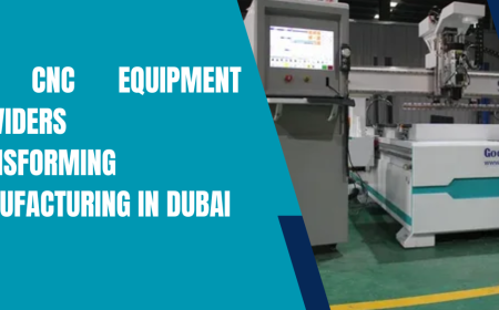 Top CNC Equipment Providers Transforming Manufacturing in Dubai