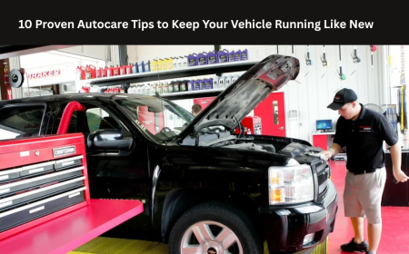 10 Proven Autocare Tips to Keep Your Vehicle Running Like New
