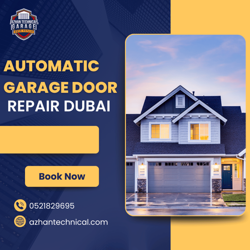 Automatic Garage Door Repair Dubai: Why Does It Fail?
