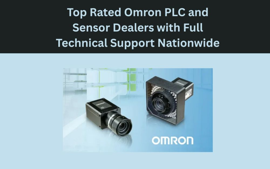 Top Rated Omron PLC and Sensor Dealers with Full Technical Support Nationwide