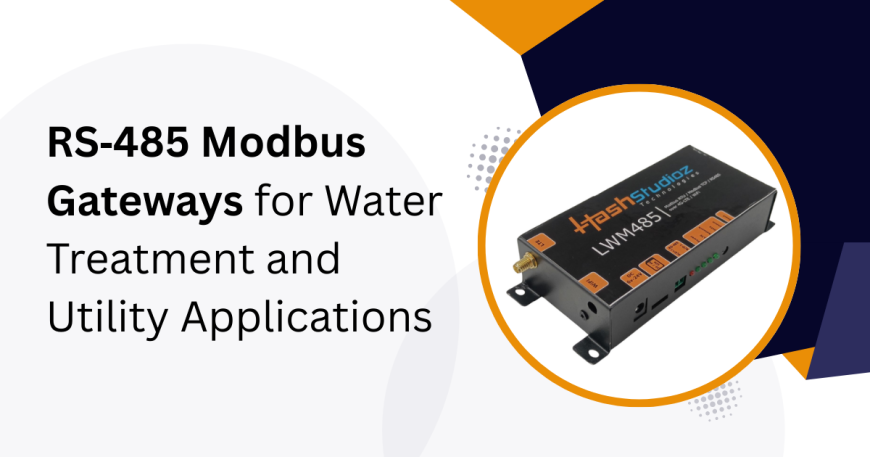 RS‑485 Modbus Gateways for Water Treatment and Utility Applications