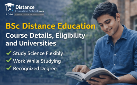 Understanding BSc Distance Education and Its Learning Opportunities