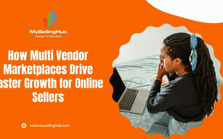 How Multi Vendor Marketplaces Drive Faster Growth for Online Sellers