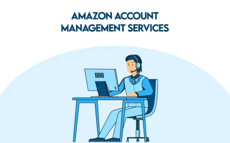 What Are the Best Amazon Account Management Services and Why They Matter