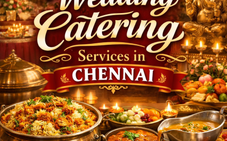 How to Choose the Best Wedding Catering Services in Chennai for a Memorable Celebration