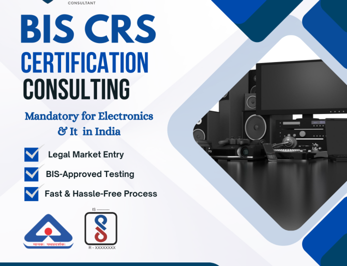 Understanding BIS CRS Certification and CRS Registration in India