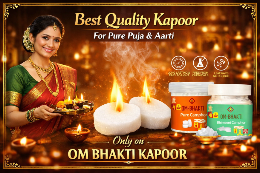 Best Kapoor for Aarti and Daily Puja: Choosing Purity with Om Bhakti
