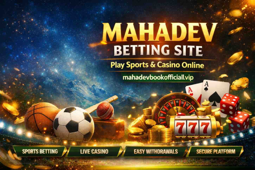 Mahadev Betting Site | Play Sports & Casino Online – mahadevbookofficial.vip