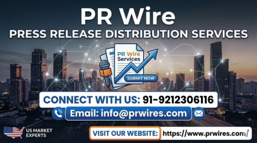 Why Startups Choose PR Wires for Global Distribution