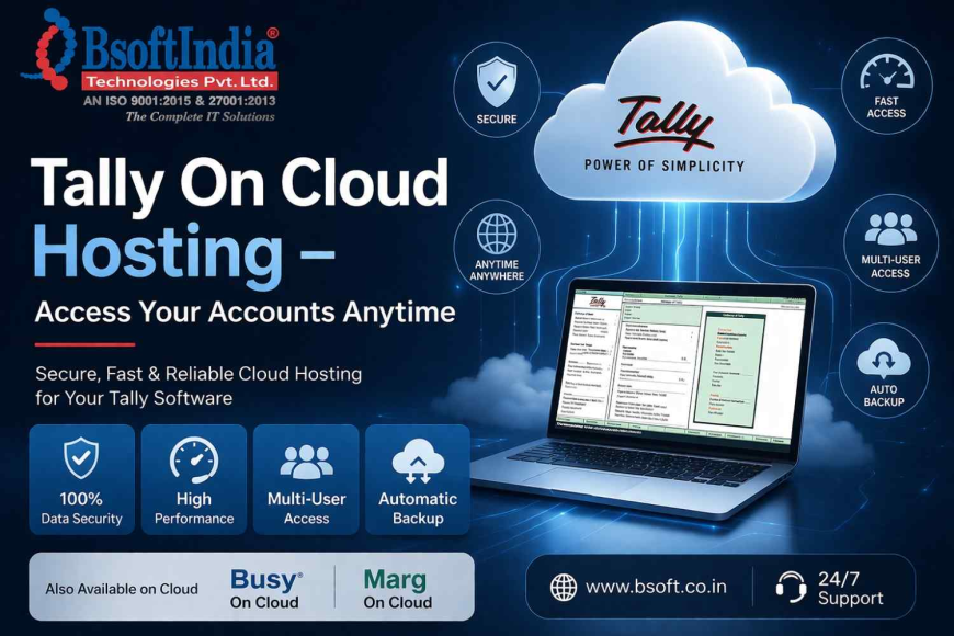 Tally On Cloud Hosting – Access Your Accounts Anytime
