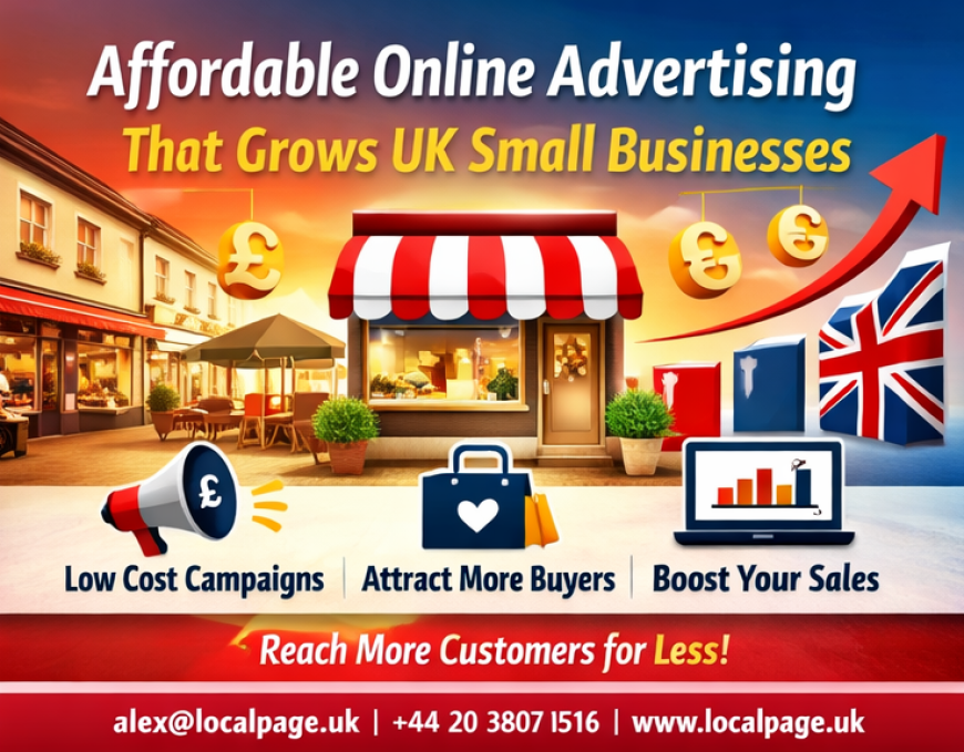 Affordable Online Advertising That Grows UK Small Businesses
