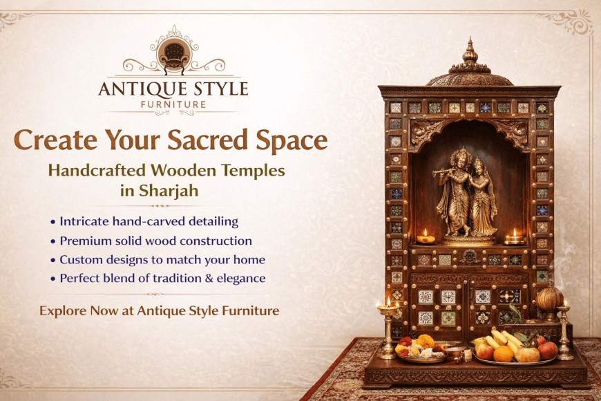 Antique Style is a premium handcrafted furniture brand based in Sharjah, UAE, known for its timeless wooden furniture that blends traditional craftsmanship with modern design.
