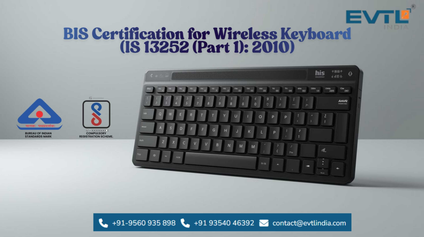 BIS Registration for Wireless Keyboard in India