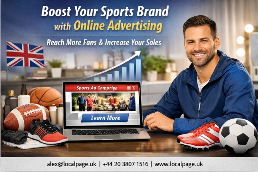 Boost Your Sports Brand with Online Advertising UK
