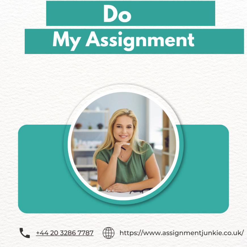 Do My Assignment: A Smart Solution for Academic Success