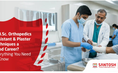 Is B.Sc Orthopedics Assistant & Plaster Techniques a Good Career?