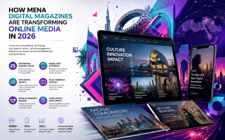 How MENA Digital Magazines Are Transforming Online Media in 2026